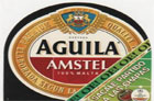 CERVEZA AGUILA AMSTEL - 100 % MALTA